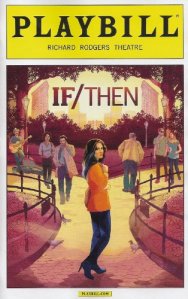 If-Then-Playbill-March-2014-a-New-Musical-on-Broadway-Richard-Rodgers-Theatre-Music-Tom-Kitt-Book-and-Lyrics-Brian-Yorkey-with-Idina-Menzel-Lachanze-Anthony-Rapp-Jerry-Dixon-Jenn-Colella-Jason-Tam-Tam-0